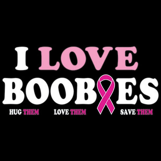 I Love Boobies - Breast Cancer Awareness T Shirt