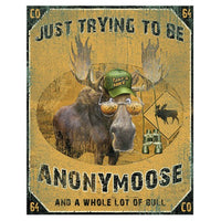 Trying to be Anonymoose Moose T Shirt